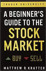 A Beginner's Guide to the Stock Market