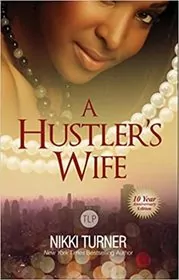 A Hustler's Wife
