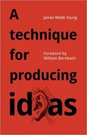 A Technique for Producing Ideas