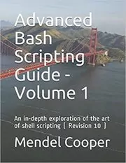 Advanced Bash Scripting Guide