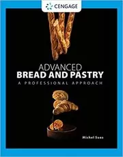Advanced Bread and Pastry