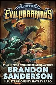 Alcatraz Versus the Evil Librarians