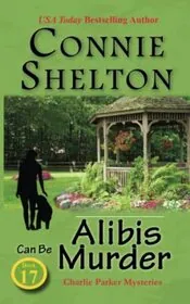 Alibis Can Be Murder