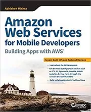 Amazon Web Services for Mobile Developers