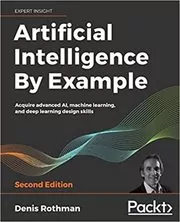 Artificial Intelligence By Example