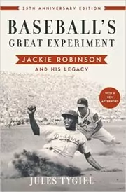 Baseball's Great Experiment