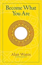 Become What You Are