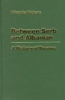 Between Serb and Albanian
