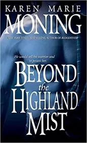 Beyond the Highland Mist