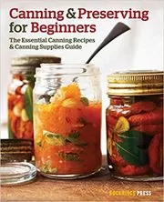 Canning and Preserving for Beginners