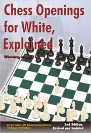 Chess Openings for White, Explained