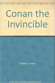 Conan the Invincible