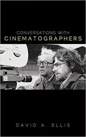 Conversations with Cinematographers