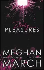 Dirty Pleasures