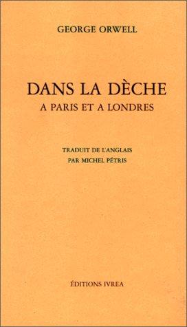 Dans la dèche à Paris et à Londres