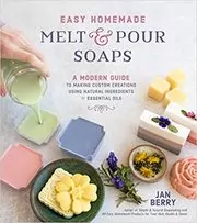 Easy Homemade Melt and Pour Soaps