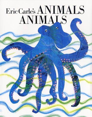 Eric Carle's Animals Animals
