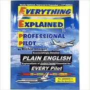 Everything Explained for the Professional Pilot