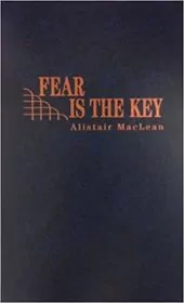 Fear is the Key
