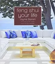 Feng Shui Your Life