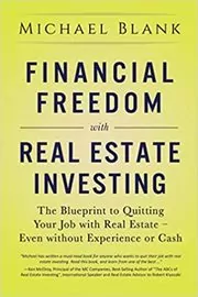 Financial Freedom with Real Estate Investing