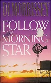Follow the Morning Star