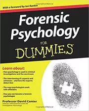 Forensic Psychology For Dummies