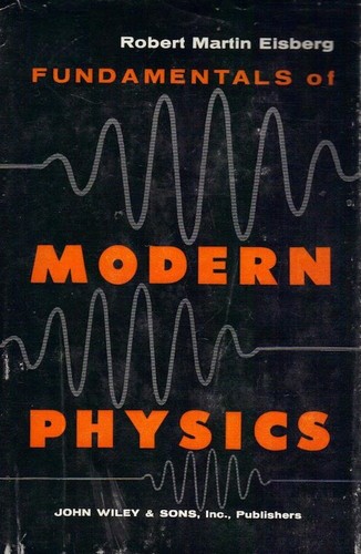 Fundamentals of Modern Physics