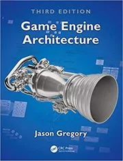 Game Engine Architecture