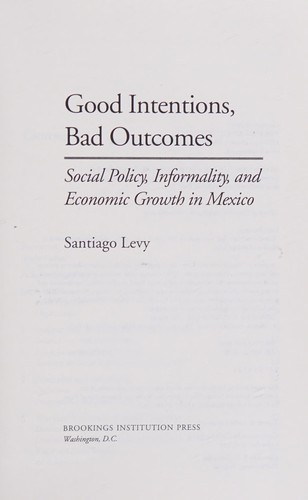 Good Intentions, Bad Outcomes