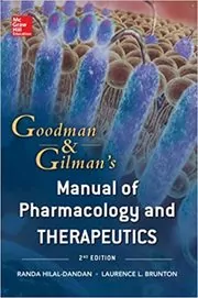 Goodman and Gilman Manual of Pharmacology and Therapeutics