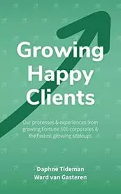 Growing Happy Clients