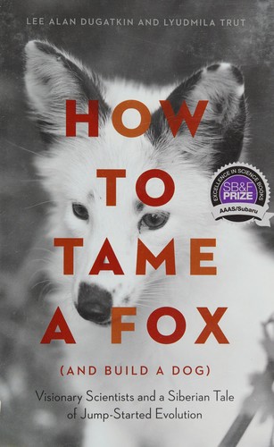 How to Tame a Fox
