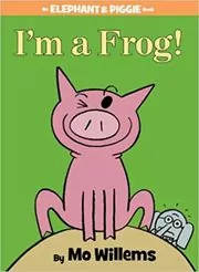 I'm a Frog!