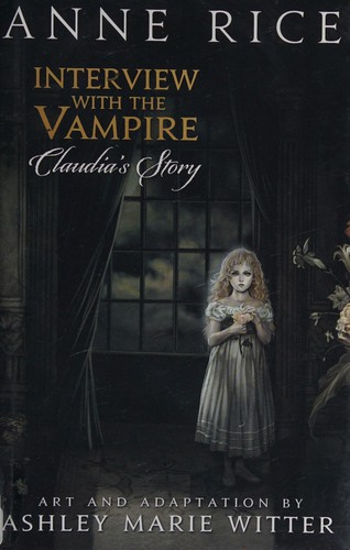 Interview with the Vampire: Claudia's Story
