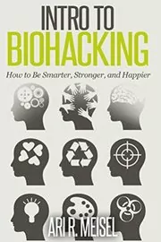 Intro to Biohacking