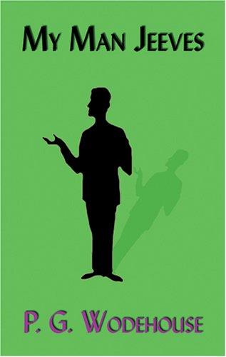 Jeeves and the Unbidden Guest