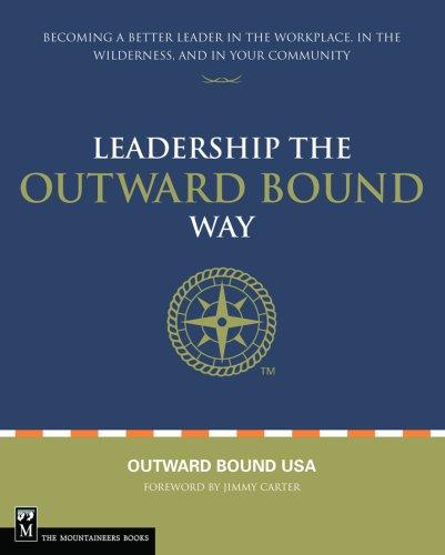 Leadership the Outward Bound Way