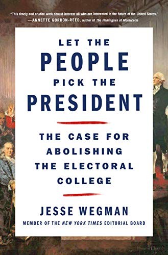 Let the People Pick the President