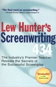 Lew Hunter's Screenwriting 434