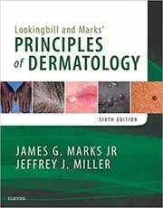 Lookingbill and Marks' Principles of Dermatology