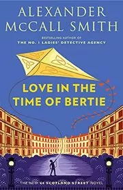Love in the Time of Bertie