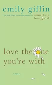 Love the One You're With