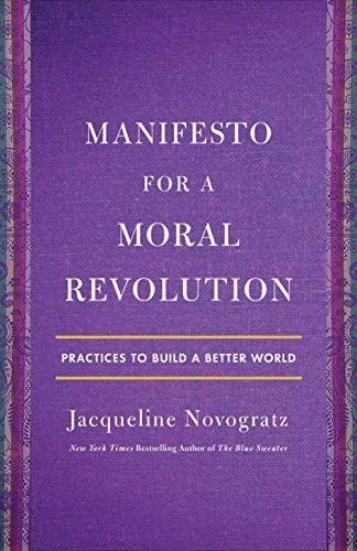 Manifesto for a Moral Revolution