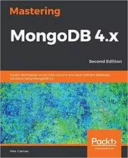 Mastering MongoDB 4.x