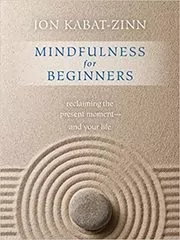 Mindfulness para Principiantes / Mindfulness for Beginners