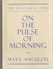 On the Pulse of Morning