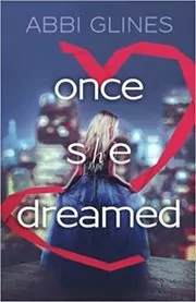 Once She Dreamed: Part One