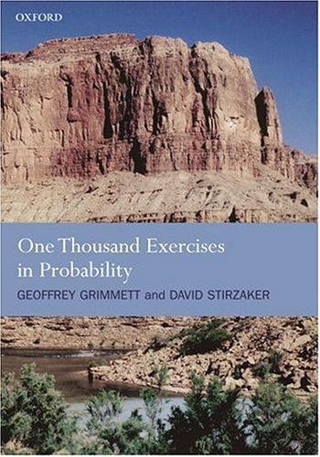 One Thousand Exercises in Probability