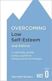 Overcoming Low Self-Esteem